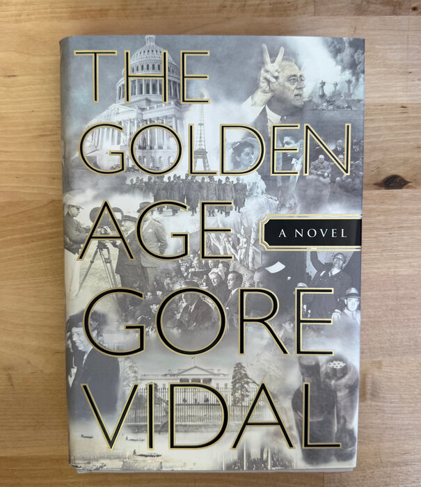 Gore Vidal - The Golden Age - Hardback (USED)