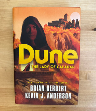 Brian Herbert, Kevin J. Anderson - Dune: The Lady Of Caladan - Hardback (USED)