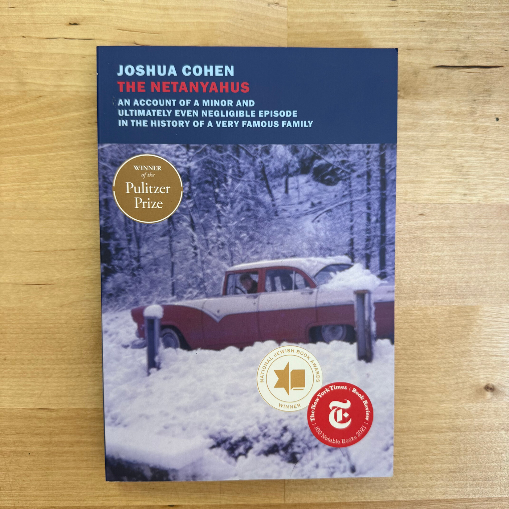 Joshua Cohen - The Netanyahus - Paperback (USED)
