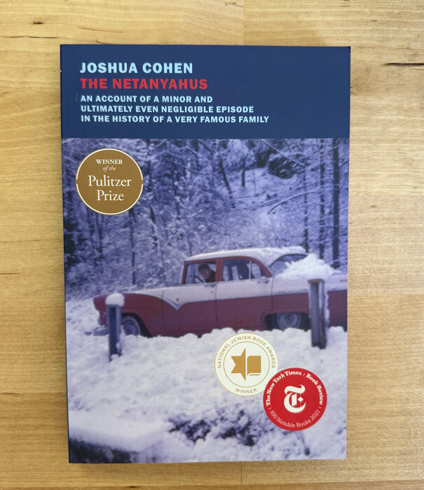 Joshua Cohen - The Netanyahus - Paperback (USED)