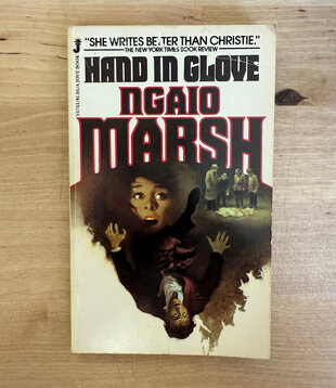 Ngaio Marsh - Hand In Glove - Paperback MM (USED)
