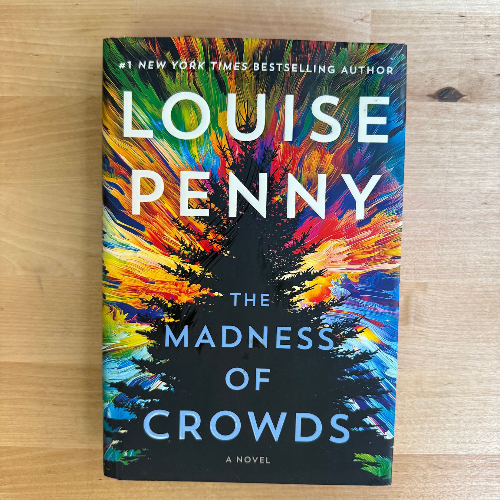 Louise Penny - The Madness Of Crowds - Hardback (USED)