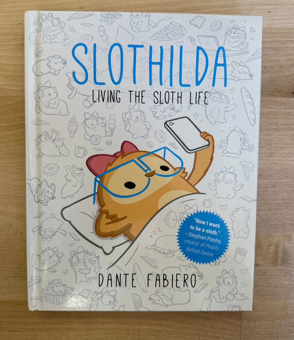 Dante Fabiero - Slothilda - Hardback (USED)
