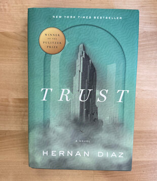 Hernan Diaz - Trust - Hardback (USED)