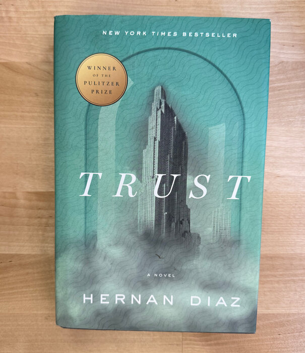 Hernan Diaz - Trust - Hardback (USED)