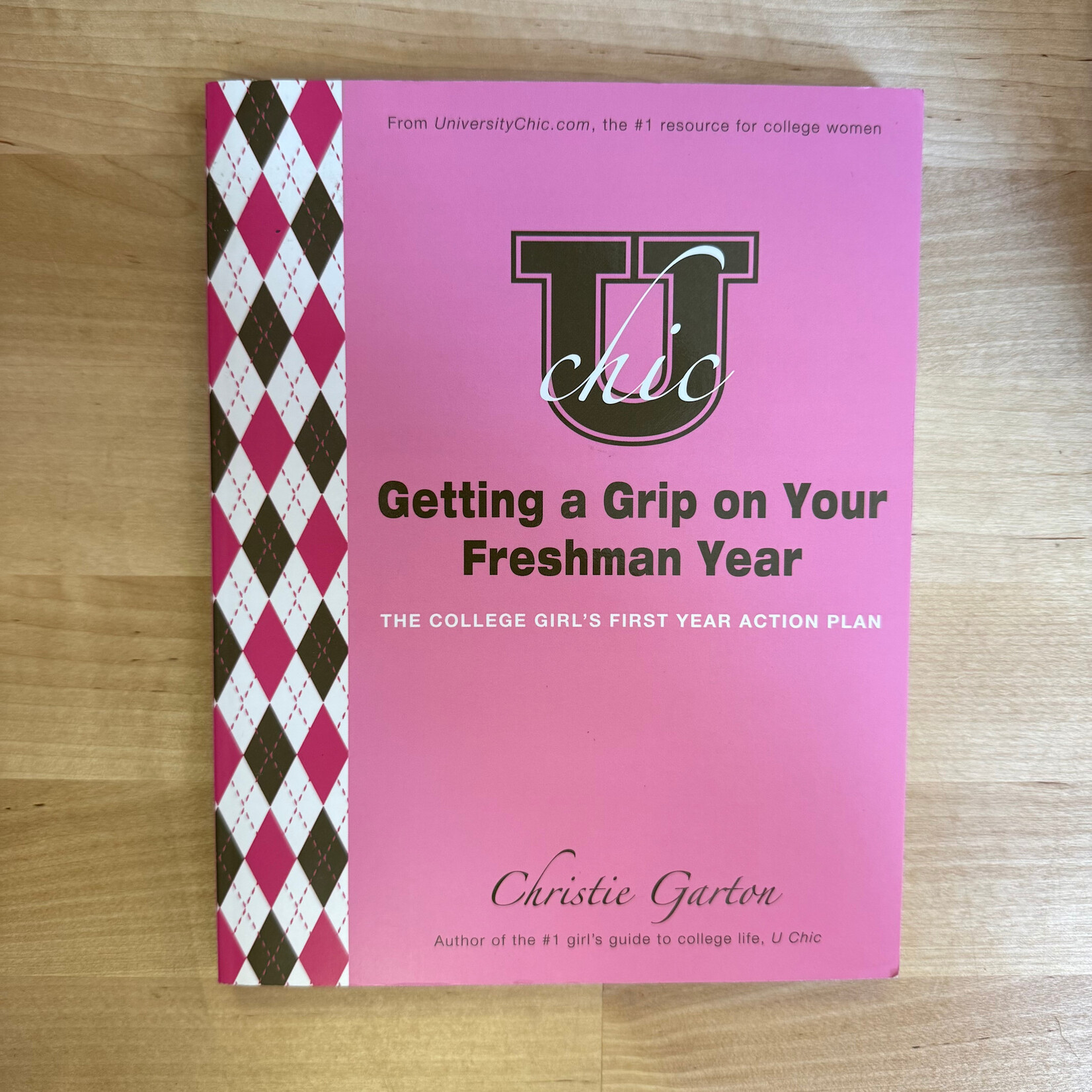 Christie Garton - U Chic: Getting A Grip - Paperback (USED)