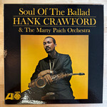 Hank Crawford - Soul Of The Ballad - 1405 - Vinyl LP (USED)