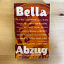 Suzanne Braun Levine, Mary Thorn - Bella Abzug - Paperback (USED)