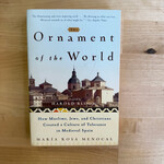 Maria Rosa Menocal - The Ornament Of The World - Paperback (USED)