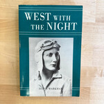 Beryl Markham - West With The Night - Paperback (USED)