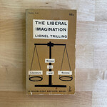 Lionel Trilling - The Liberal Imagination - Paperback MM (USED)