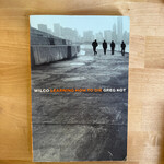 Greg Kot - Wilco: Learning How To Die - Paperback (USED)