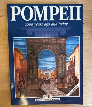 Alberto C. Carpiceci - Pompeii: 2000 Years Ago And Today - Paperback (USED)