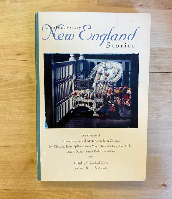 C. Michael Curtis (Editor) - Contemporary New England Stories - Paperback (USED)