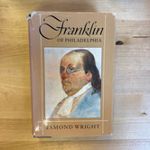 Esmond Wright - Franklin Of Philadelphia - Hardback (USED)