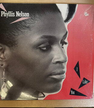 Phyllis Nelson - I Like You - 4Z9 05268 - Vinyl 12-Inch Single (USED)