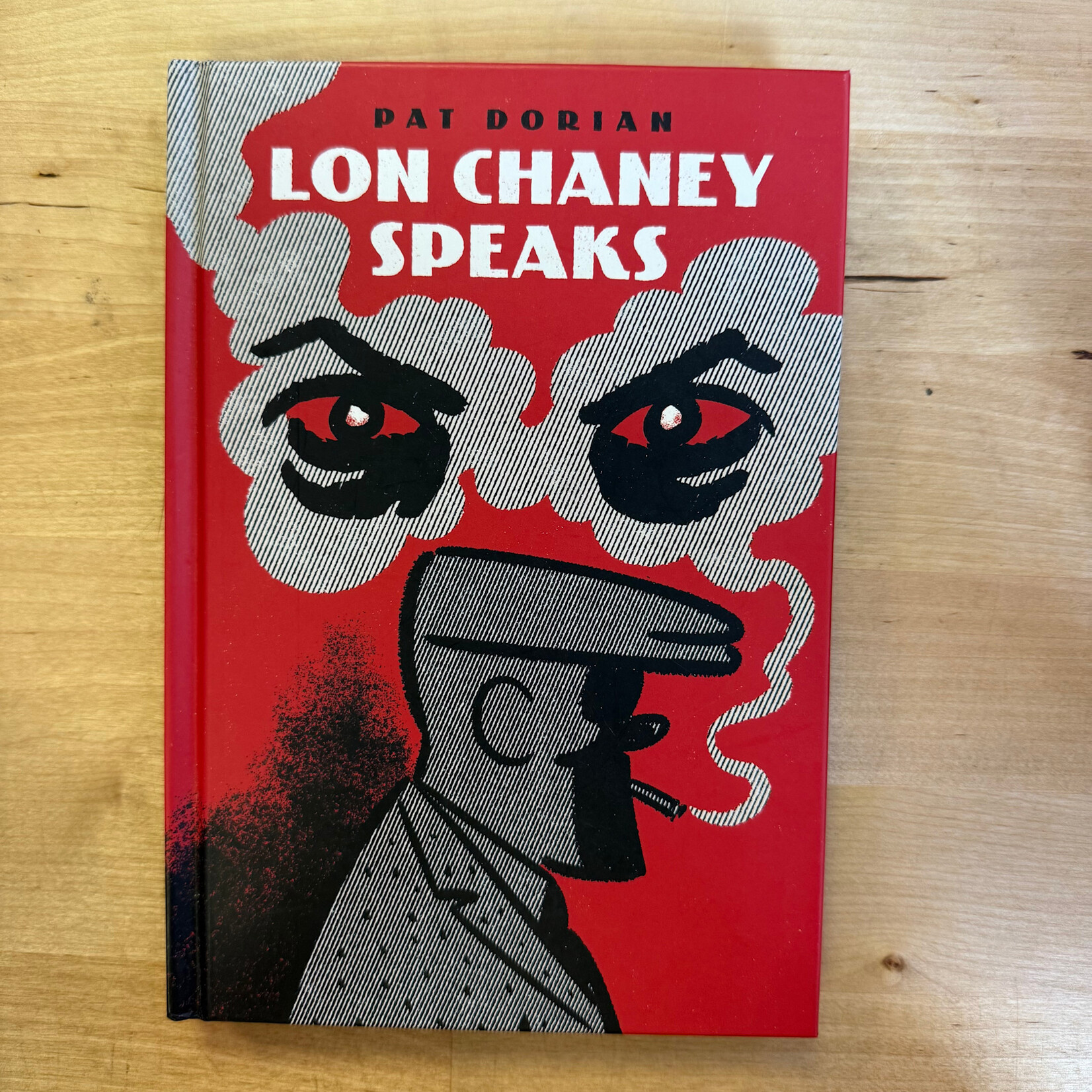 Pat Dorian - Lon Chaney Speaks - Hardback (USED)