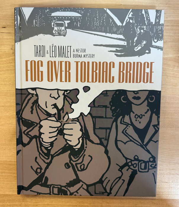 Tardi, Leo Malet - Fog Over Tolbiac Bridge - Hardback (USED)
