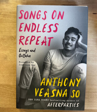 Anthony Veasna So - Songs On Endless Repeat - Hardback (USED)