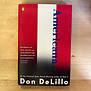 Don DeLillo - Americana - Paperback (USED)