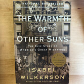 Isabel Wilkerson - The Warmth Of Other Suns - Paperback (USED)