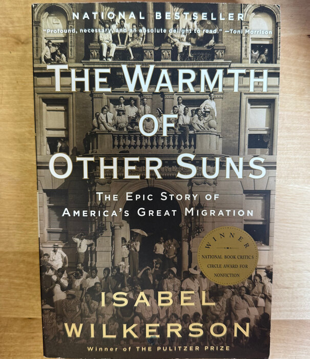 Isabel Wilkerson - The Warmth Of Other Suns - Paperback (USED)