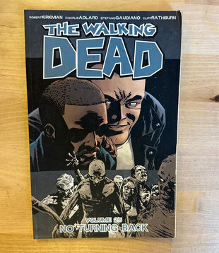 Walking Dead - Volume 25: No Turning Back - Paperback (USED)