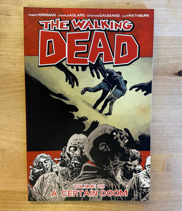 Walking Dead - Volume 28: A Certain Doom - Paperback (USED)