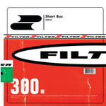 Filter - Short Bus - CRFCR00137 - Vinyl LP (NEW)
