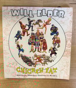 Will Elder - Chicken Fat - Paperback (USED)