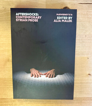 Alia Malek (Editor) - Aftershocks: Contemporary Syrian Prose - Paperback (USED)