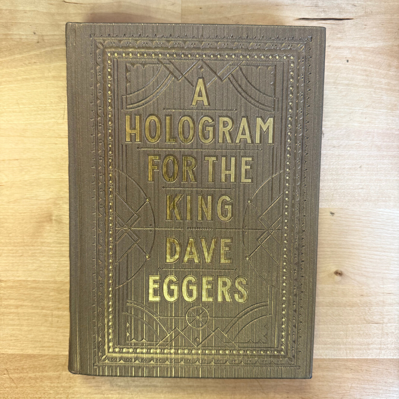 Dave Eggers - A Hologram For The King - Hardback (USED)