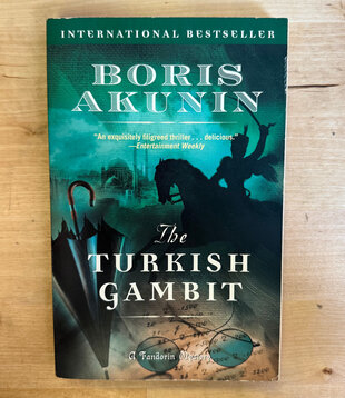 Boris Akunin - The Turkish Gambit - Paperback (USED)