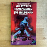 Joe Haldeman - All My Sins Remembered (SIGNED) - Paperback MM (USED - 5DB)