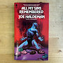 Joe Haldeman - All My Sins Remembered (SIGNED) - Paperback MM (USED - 5DB)
