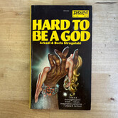 Arkadi & Boris Strugatski - Hard To Be A God - Paperback MM (USED - 5DB)