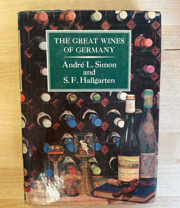 Andre L. Simon, S.F. Hallgarten - The Great Wines Of Germany - Hardback (USED)