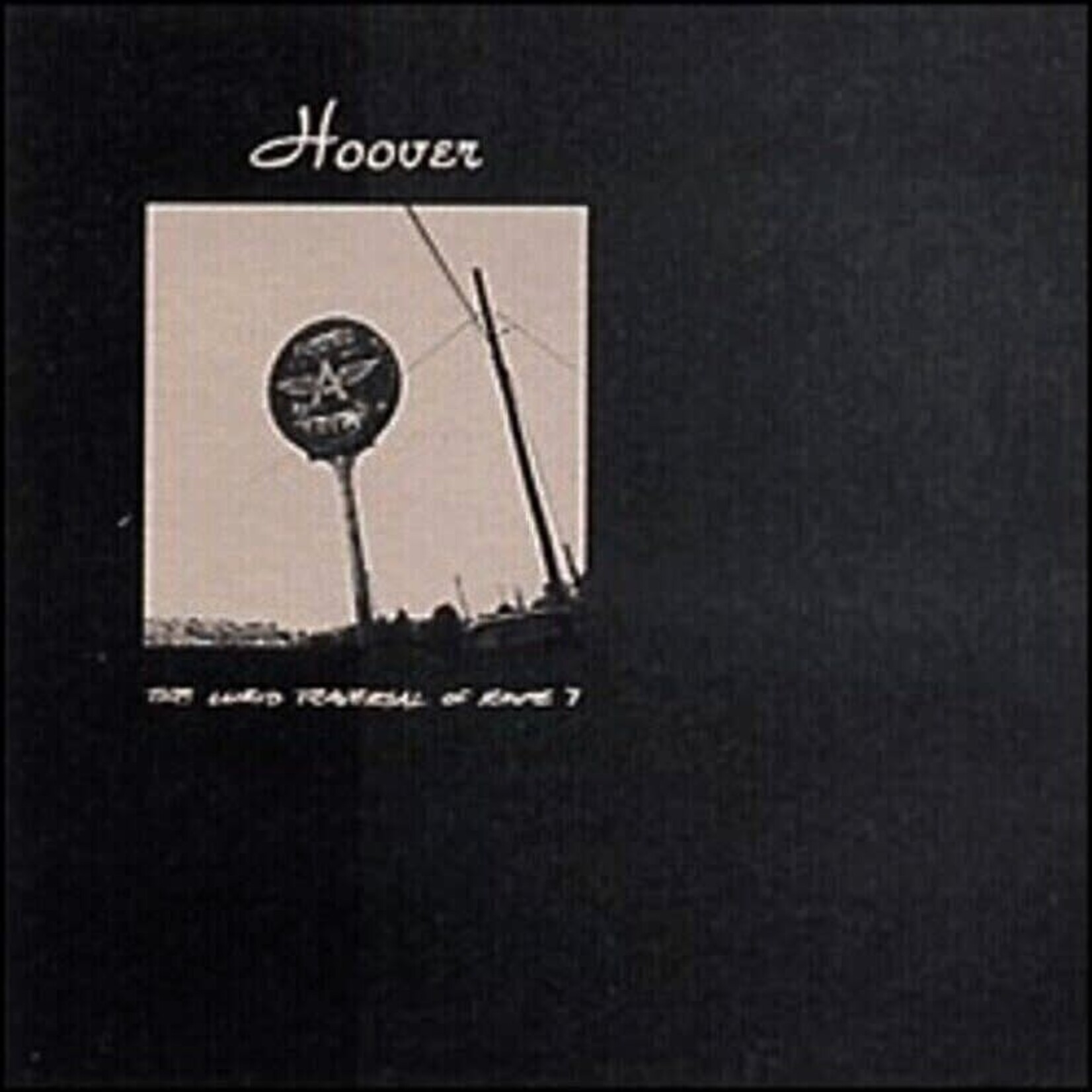Hoover - Lurid Traversal of Rte. 7 - DIS089 - Vinyl LP (NEW)