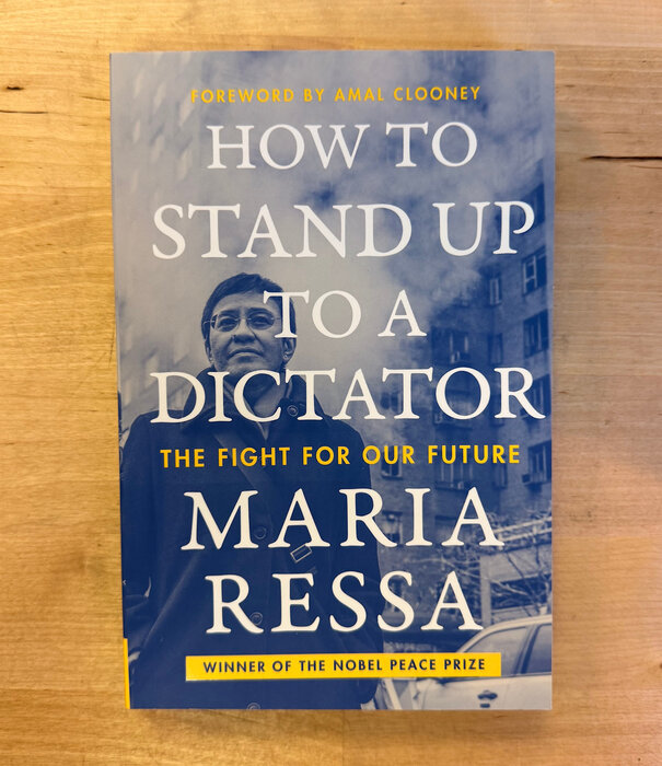 Maria Ressa - How To Stand Up To A Dictator - Paperback (USED)