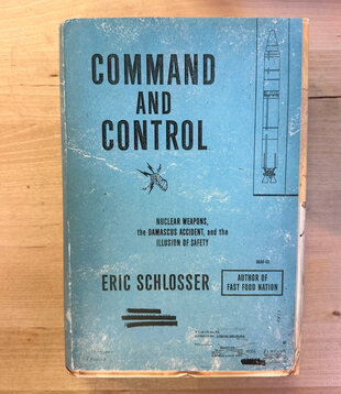 Eric Schlosser - Command And Control - Hardback (USED)