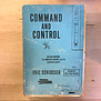Eric Schlosser - Command And Control - Hardback (USED)