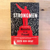 Ruth Ben-Ghiat - Strongmen - Paperback (USED)