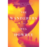 Meg Howrey - The Wanderers - Paperback (NEW)