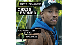Filmmaker Chris Farmer -- May 2026