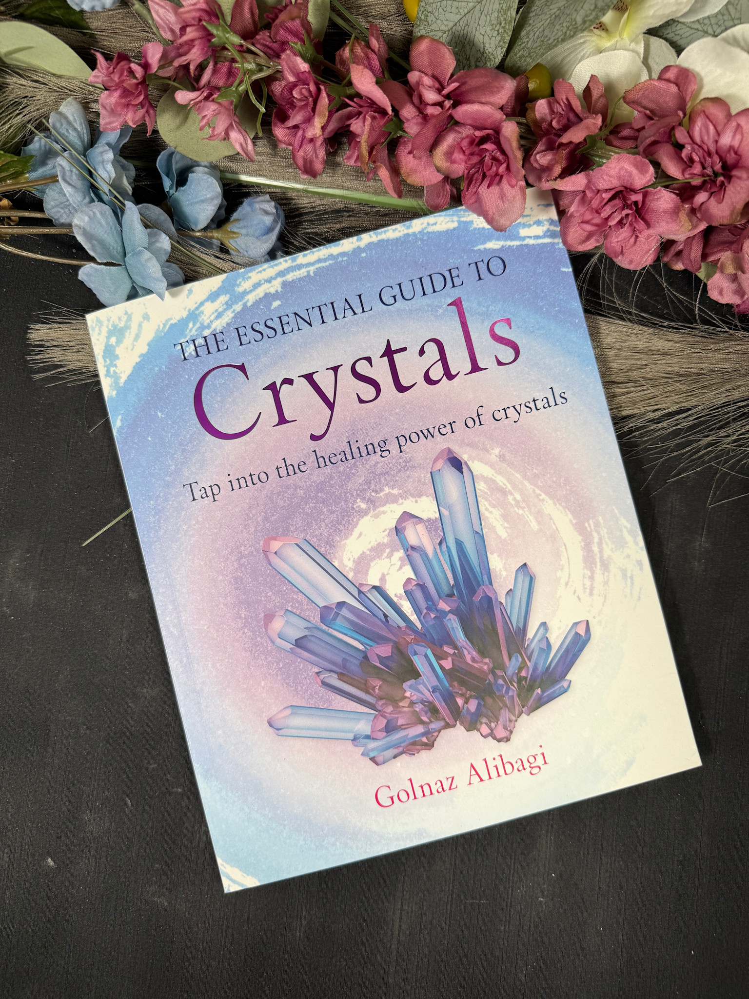 The Essential Guide to Crystals - The Raw Rock Shop Inc.