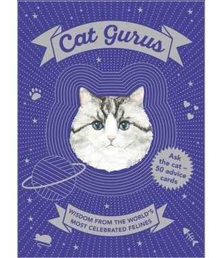 Cat Gurus - Wisdom from the World's Most Celebrated Felines