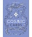 Cosmic Cards - A Modern Astrology and Tarot Guide