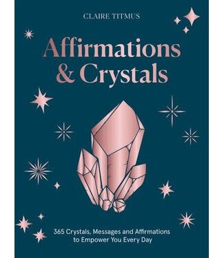 Affirmations & Crystals