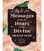 Messages from the Heart of the Divine Oracle Deck