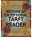 Become an Exceptional Tarot Reader